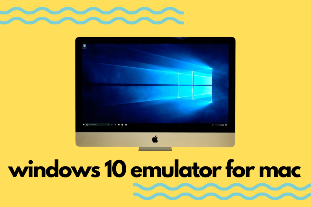 mac emulator for win10